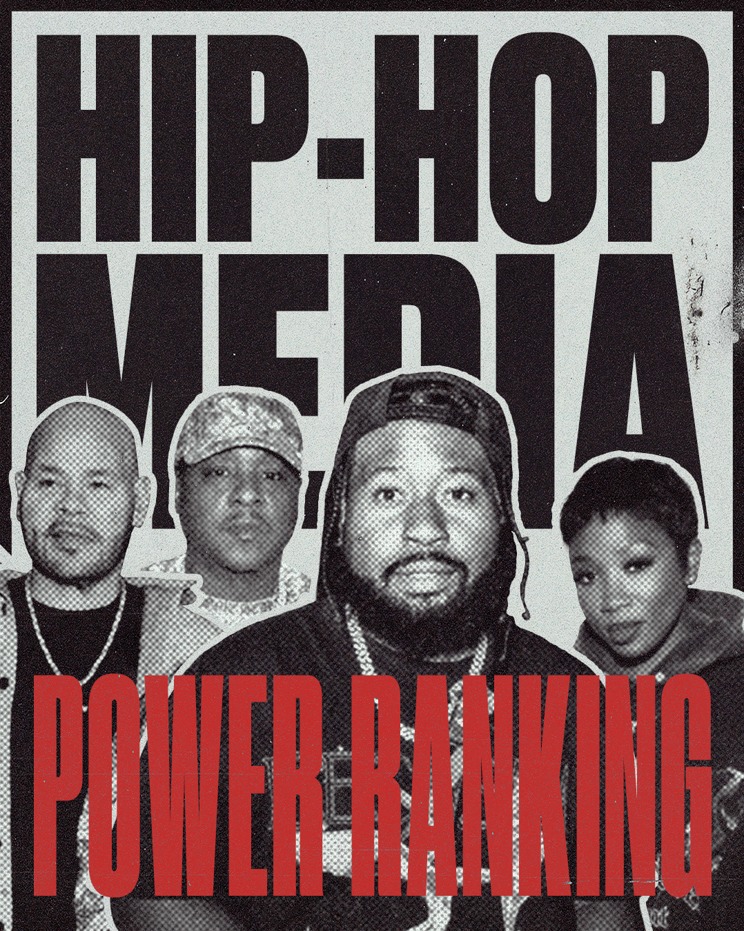 Hip-Hop Media Power Ranking: The 2026 Edition